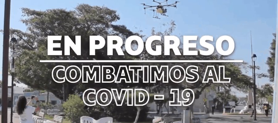 Progreso usa drones para desinfectar espacios públicos Progreso usa drones para desinfectar espacios públicos