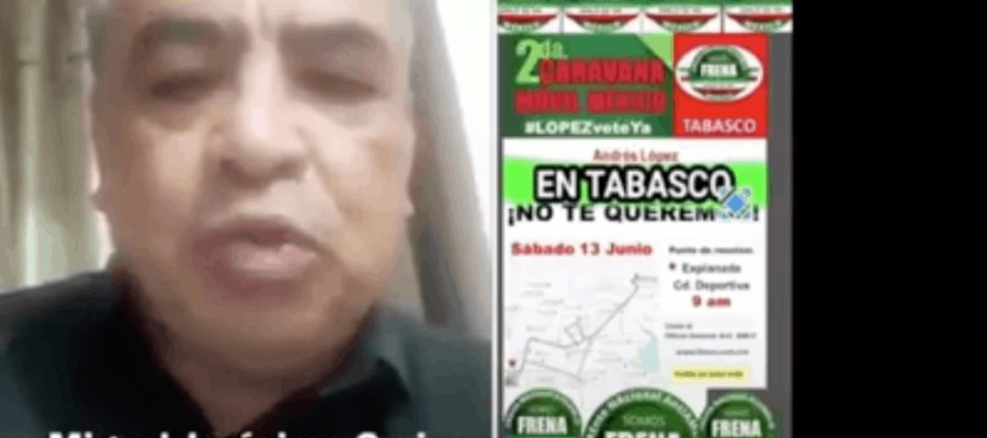 Convocan desde Tabasco a “Caravana Móvil México” contra López Obrador