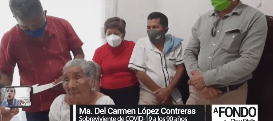 Abuelita de 90 años de edad de Jalpa, sobreviviente de Covid, cuenta su historia en A Fondo