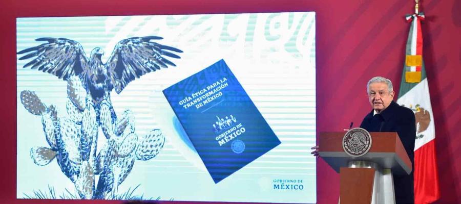 Presenta Obrador la “Guía Ética para la transformación de México”