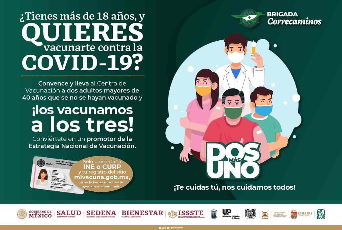 Vacunará Chiapas a mayores de 18 años… que lleven a dos adultos de 40 o mayor edad Vacunará Chiapas a mayores de 18 años… que lleven a dos adultos de 40 o mayor edad