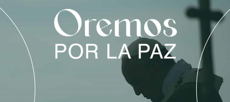 Iglesia en México atiende llamado del Papa y se suma a la jornada de oración por Ucrania