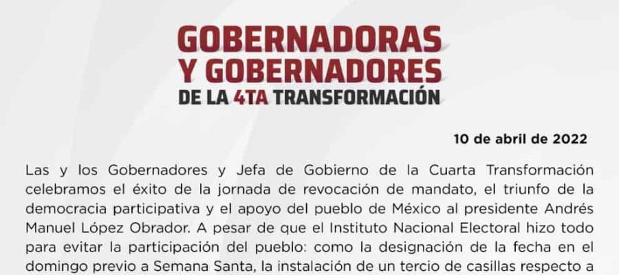 Pese a obstáculos del INE, el pueblo votó y ratificó a AMLO: Gobernadores de la 4T