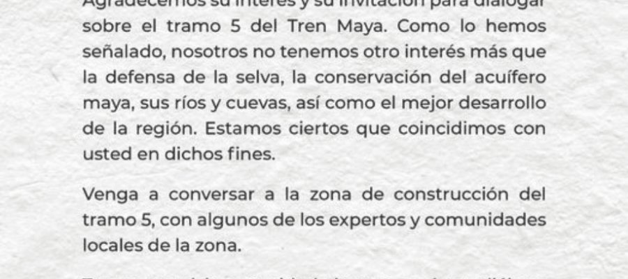 Artistas y ambientalistas aceptan conversar con AMLO, pero en el tramo 5 del Tren Maya