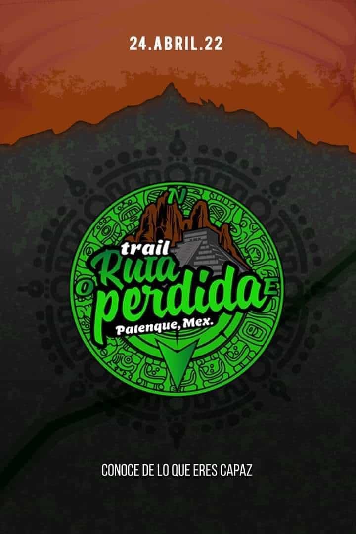 Confirman a 500 competidores en el trail Ruta Perdida 2022 de Palenque