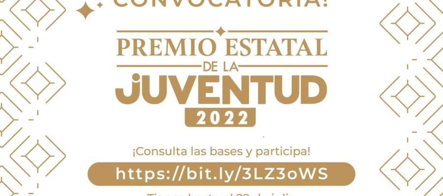 Emiten convocatoria para el Premio Estatal de la Juventud 2022