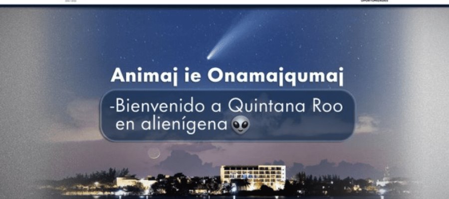 Gobernador de Quintana Roo da la bienvenida en idioma alienígena