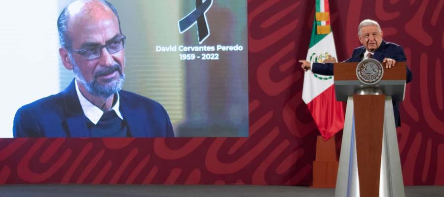 Lamenta AMLO fallecimiento del subsecretario de Sedatu, David Cervantes Peredo