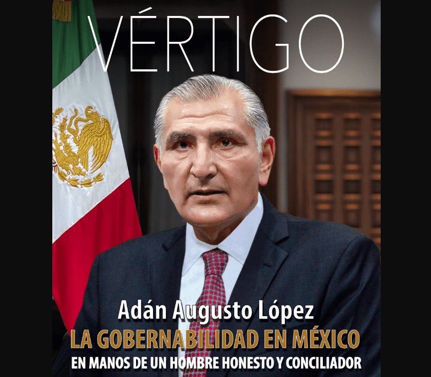 Adán Augusto propicia clima de gobernabilidad, es honesto y conciliador: Vértigo