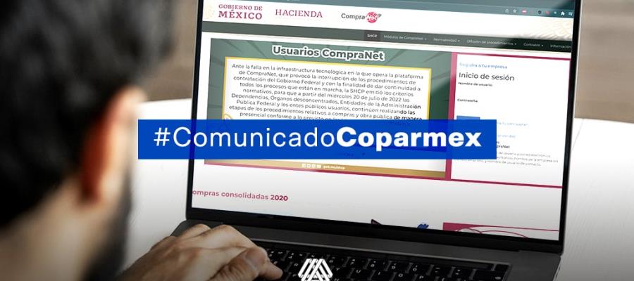 Urge Coparmex resolver la suspensión temporal de Compranet para no afectar la Transparencia