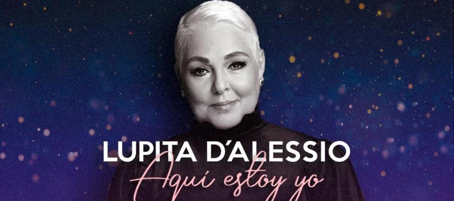 Se reprograma concierto de Lupita DAlessio en Villahermosa