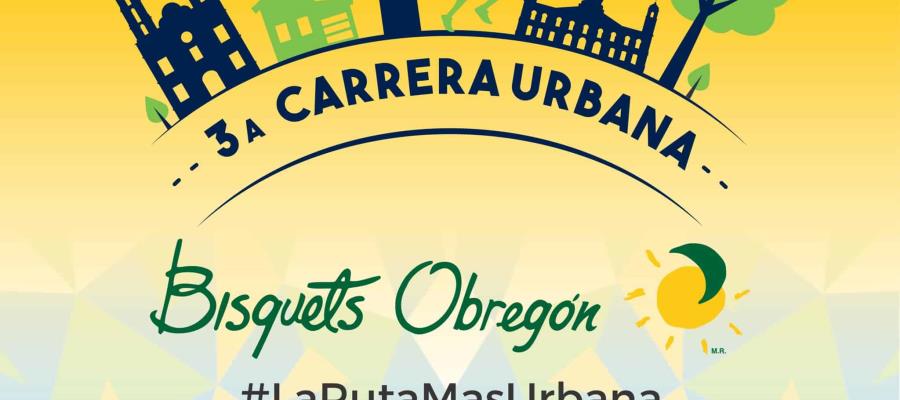 Carrera de Bisquets Obregón cerca de llegar a 700 participantes y modificaron ruta Carrera de Bisquets Obregón cerca de llegar a 700 participantes y modificaron ruta