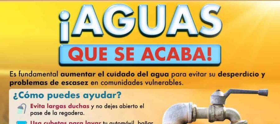 Lanza Gobierno de Tabasco campaña “Aguas que se acaba el agua” para evitar su desperdicio
