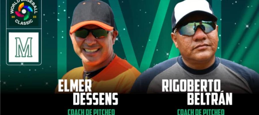 Elmer Dessens y Rigoberto Beltrán anunciados como coaches de México para el Clásico Mundial de Beisbol