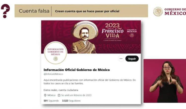 Alerta Vilchis sobre cuenta falsa de Twitter, que usurpa identidad del Gobierno de México