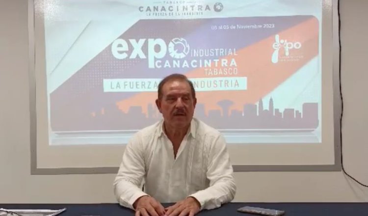 Del 3 al 5 de noviembre Expo Industrial, anuncia Canacintra