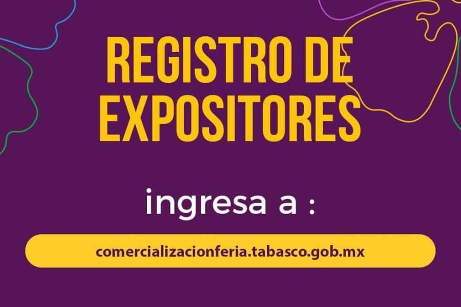 Abren registro para expositores comerciales para la Feria Tabasco