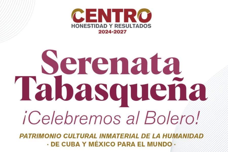 Centro realizará “Serenata Tabasqueña ¡Celebremos al Bolero!”
