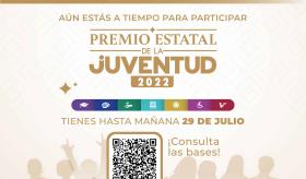 ¡Aún estás a tiempo! Este viernes cierra convocatoria para el Premio Estatal de la Juventud 2022