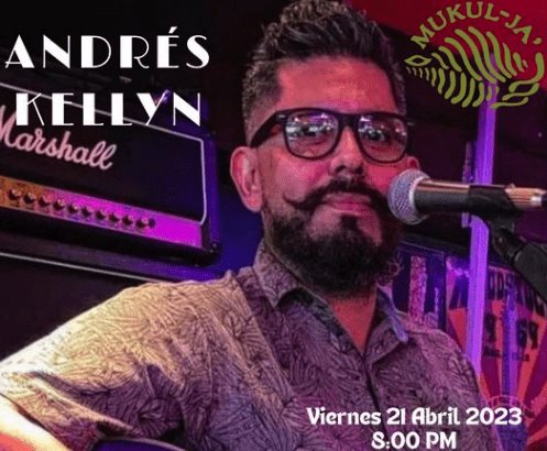 Andrés Kellyn estará este viernes en Mukul-Ja