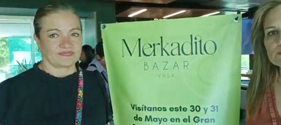 Emprendedoras tabasqueñas invitan al ´Merkadito Bazar´ en Villahermosa