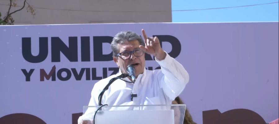 Pide Monreal a simpatizantes tener fe de que se logrará el objetivo de dirigir a un mejor México