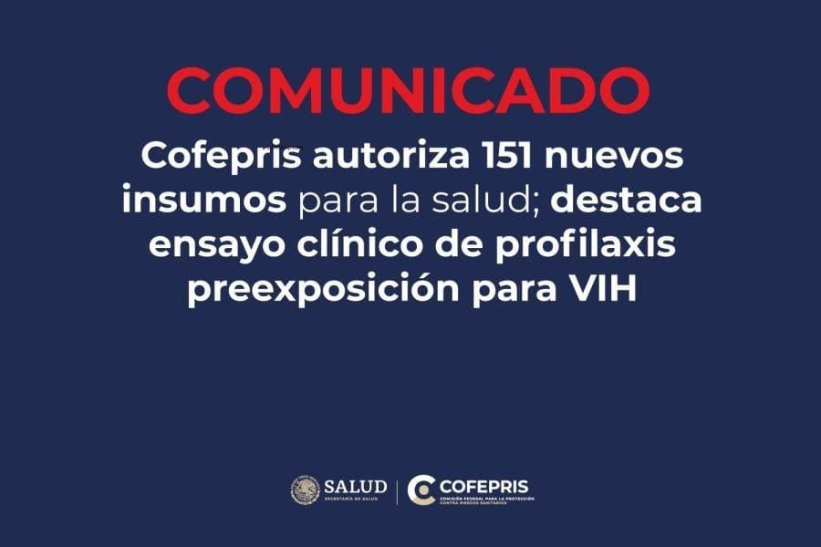 Cofepris autoriza ensayo clínico en México de nuevo tratamiento para prevenir el VIH