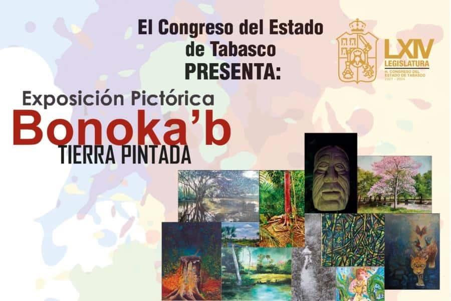 Congreso de Tabasco será sede de exposición pictórica "Bonoka´b Tierra Pintada"