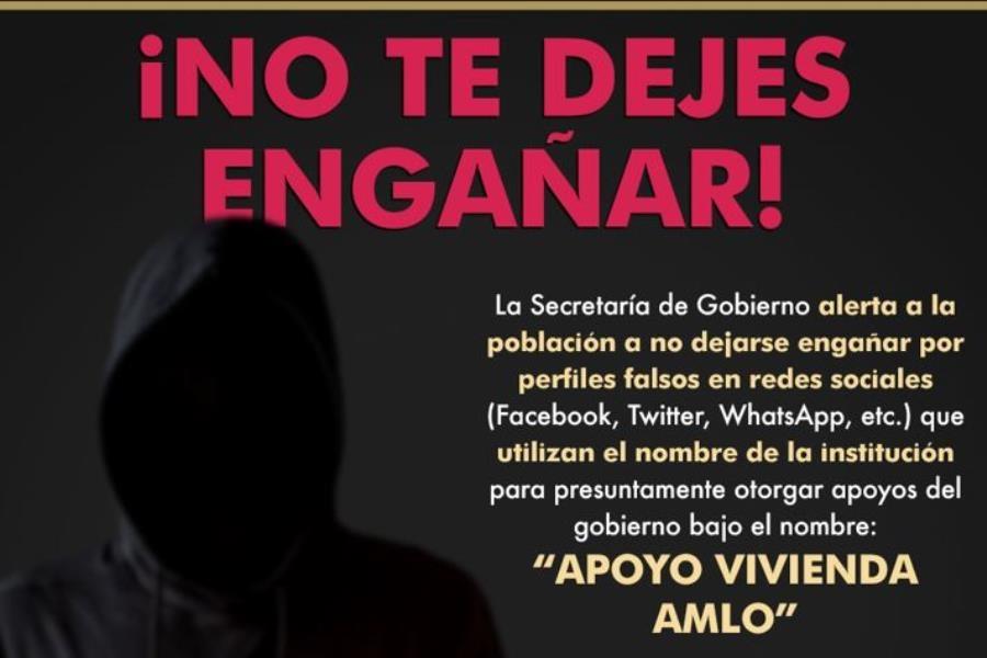 Alerta Tabasco por fraudes que operan bajo el nombre ´Apoyo Vivienda AMLO´