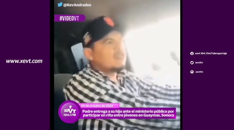 Padre entrega a su hijo ante ministerio público por participar en riña entre jóvenes en Sonora