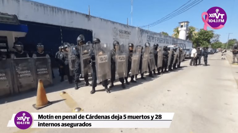 Motín en penal de Cárdenas deja 5 muertos y 28 internos asegurados