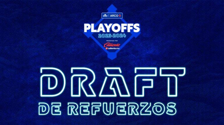 Equipos escogen refuerzos para el Playoff de la Liga Arco Mexicana del Pacifico