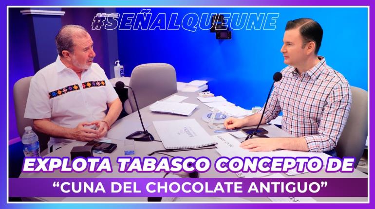 Explota Tabasco concepto de "Cuna del chocolate antiguo"