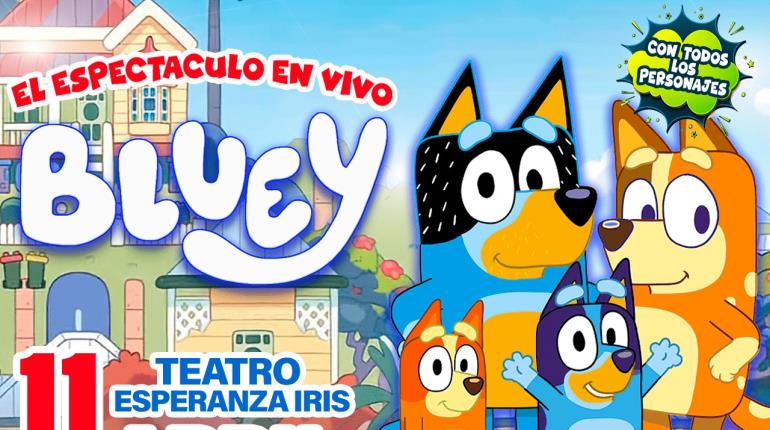 Bluey regresa al Esperanza Iris este 11 de abril