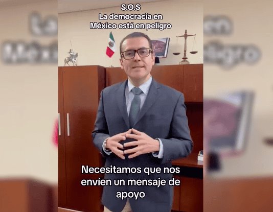 Democracia en México está en peligro: Juez envía mensaje de alerta a EE.UU. y a ONU