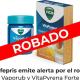 Emite Cofepris alerta por robo de Vaporub y VitaPyrena Forte