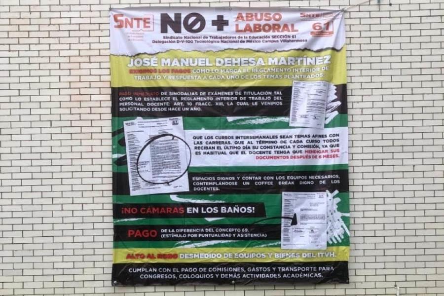 Sindicalizados del Tec de Villahermosa denuncian con lonas acoso y falta de pagos