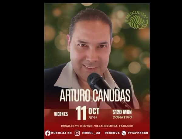 Arturo Canudas ofrecerá noche romántica en Mukul-Ja
