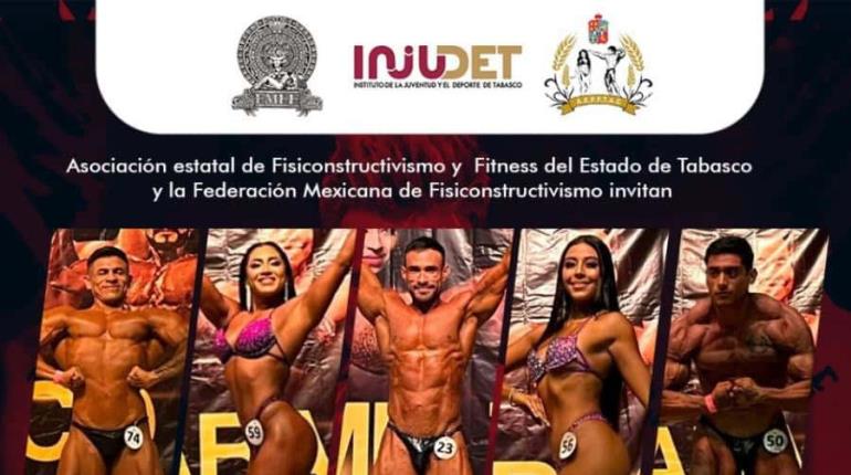 Copa Revolución de Fisicoconstructivismo será el 23 de noviembre en el Gran Salón Villahermosa