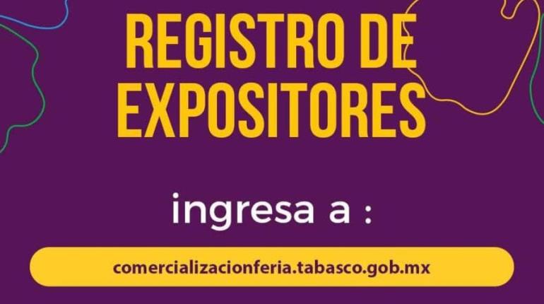 Abren registro para expositores comerciales para la Feria Tabasco