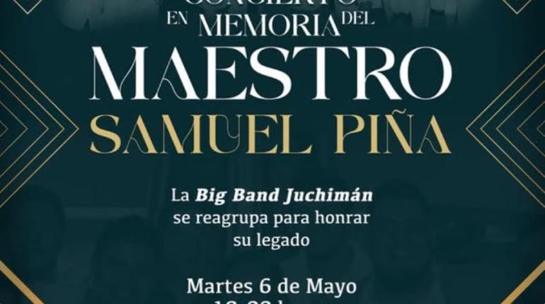 Big Band Juchiman se reagrupa para concierto en honor a Samuel Piña