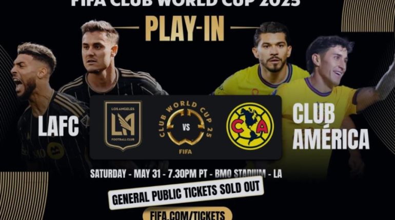 Se agotan boletos para el partido América vs LAFC, en busca de un lugar para el Mundial de Clubes: Fifa