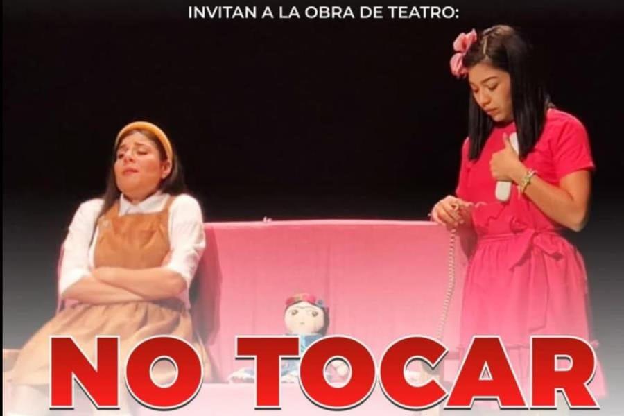 Obra de teatro ´No tocar´ en TIA Tabasco este viernes