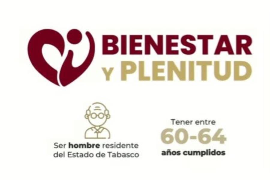 Este martes inicia la dispersión del programa "Bienestar y Plenitud" para hombres de 60 a 64 años en Tabasco