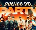 ¡Los Dueños del Party estarán en octubre en Villahermosa!