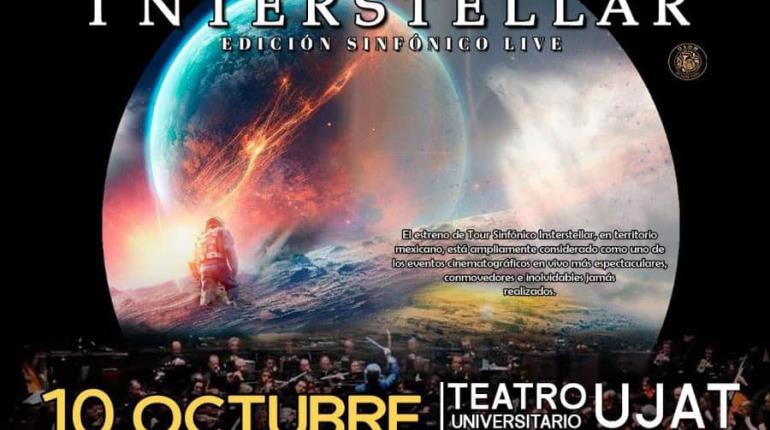 Interstellar en Villahermosa, edición sinfónico live el 10 de octubre