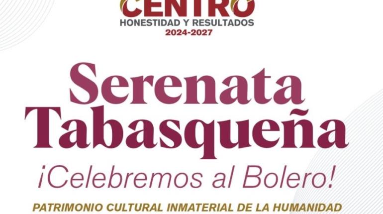 Centro realizará "Serenata Tabasqueña ¡Celebremos al Bolero!"