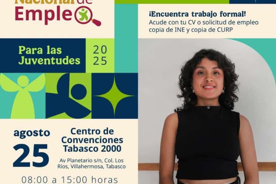 Este lunes se realizará en Tabasco la Feria Nacional de Empleo para las Juventudes