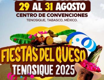 Las Fiestas del Queso Tenosique 2025, alcanza récord de expositores, con 395 inscritos