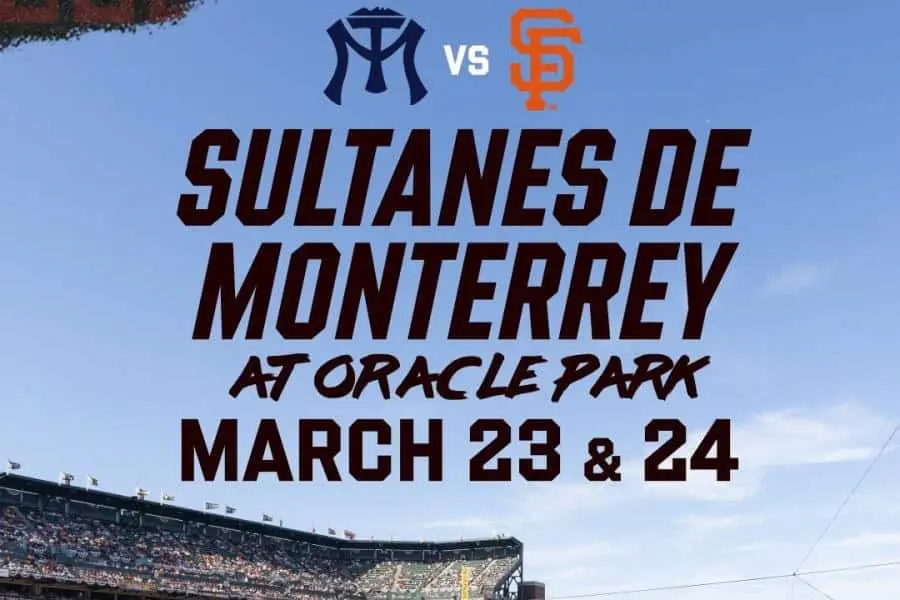 Sultanes de Monterrey enfrentará a Giants en el Oracle Park en marzo del 2026